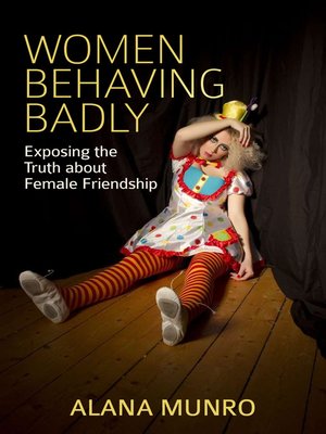 cover image of Women Behaving Badly